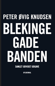 Blekingegadebanden 1 og 2 (e-bog) af