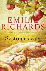 Søstrenes valg (ebok) av Emilie Richards
