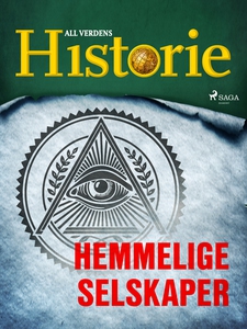 Hemmelige selskaper (ebok) av All verdens his