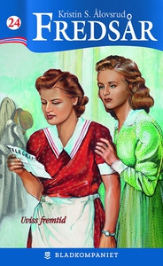 Uviss fremtid (ebok) av Kristin S. Ålovsrud