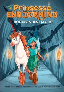 Prinsesse Enhjørning - Troldkvindens