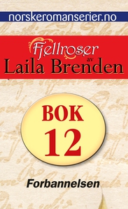 Forbannelsen (ebok) av Laila Brenden