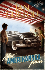 Äkta amerikanska jeans (e-bok) av Jan Guillou