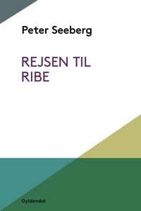 Rejsen til Ribe (e-bog) af Peter Seeb
