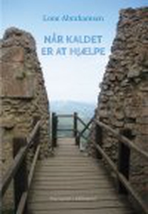 NÅR KALDET ER AT HJÆLPE (e-bog) af Lo