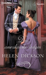 Den amerikanske ladyen (ebok) av Helen Dickso