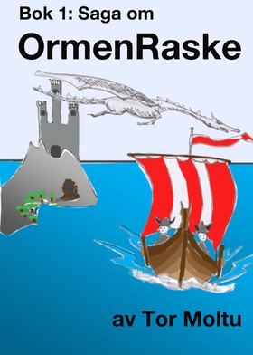 OrmenRaske (ebok) av Tor Moltu