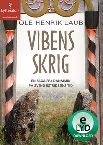 Vibens skrig (lydbog) af Ole Henrik L