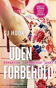 Uden forbehold (e-bog) af SJ Hooks