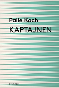 Kaptajnen (e-bog) af Palle Koch