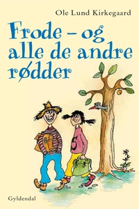 Frode - og alle de andre rødder (e-bo