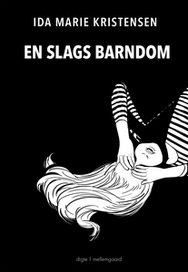 EN SLAGS BARNDOM (e-bog) af Ida Marie
