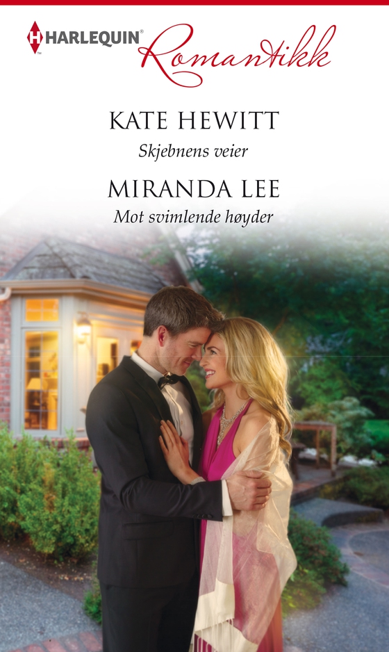 Skjebnens veier / Mot svimlende høyder