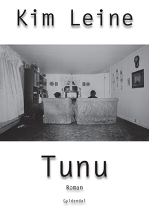 Tunu (e-bog) af Kim Leine