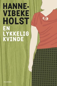 En lykkelig kvinde (lydbog) af Hanne-
