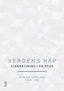 Verdens håp (ebok) av Norleif Askeland, Tony