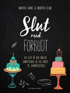 Slut med forbudt (e-bog) af Morten El