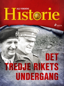 Det tredje rikets undergang (ebok) av All ver