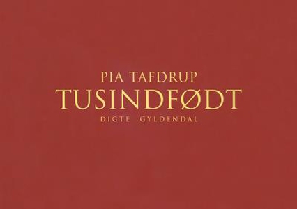 Tusindfødt (lydbog) af Pia Tafdrup