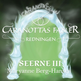 Redningen - Seerne III (lydbok) av Maryanne   Berg-Hansen