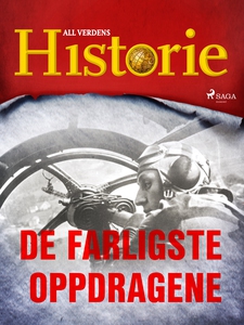 De farligste oppdragene (ebok) av All verdens