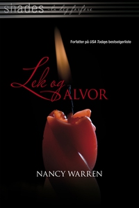 Lek og alvor (ebok) av Nancy Warren