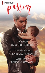 En kjærlighetsfelle / Barn med fienden / Kong