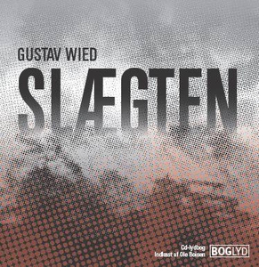 Slægten (lydbog) af Gustav Wied