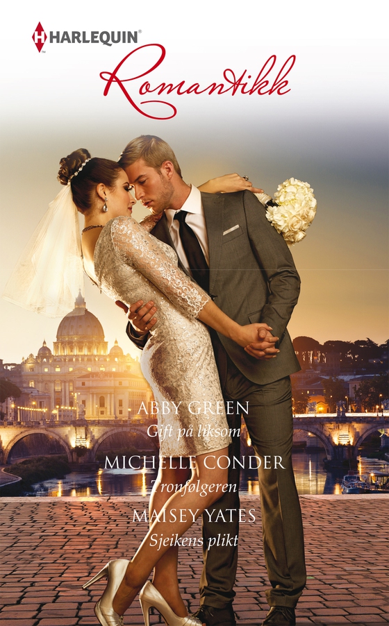 Gift på liksom / Tronfølgeren / Sjeikens plikt