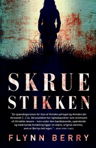 Skruestikken (lydbog) af Flynn Berry