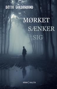Mørket sænker sig (e-bog) af Ditte Gu