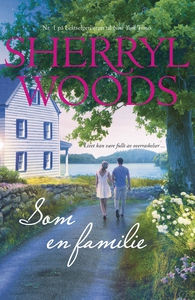 Som en familie (ebok) av Sherryl Woods