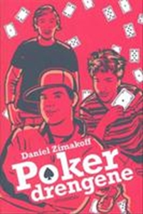 Pokerdrengene (e-bog) af Daniel Zimak