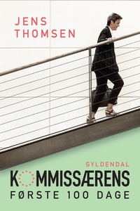 Kommissærens første 100 dage (e-bog)