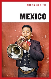 Turen Går Til Mexico (e-bog) af Chris