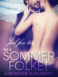 Sommerfolket 3: Jul for tre (ebok) av Ane-Mar