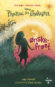 Pigerne fra Ønskeøen 3: Ønskefrøet (e