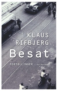 Besat (lydbog) af Klaus Rifbjerg