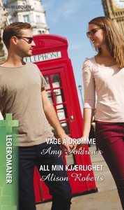 Våge å drømme / All min kjærlighet (ebok) av