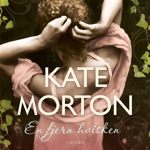 En fjern hvisken (lydbog) af Kate Mor