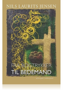 FRA BOGTRYKKER TIL BEDEMAND (e-bog) a