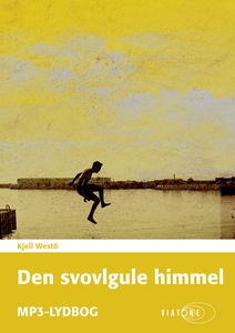 Den svovlgule himmel (lydbog) af Kjel