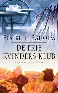 De frie kvinders klub (e-bog) af Else