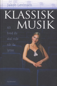 Klassisk musik (e-bog) af Jakob Levin