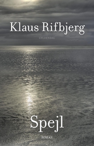 Spejl (e-bog) af Klaus Rifbjerg