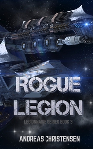 Rogue Legion (Legionnaire Series, #3) (ebok)