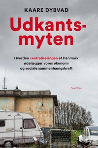 Udkantsmyten (e-bog) af Kaare Dybvad