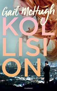 Kollision (e-bog) af Gail McHugh