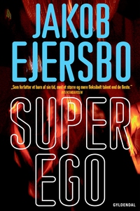 Superego (e-bog) af Jakob Ejersbo