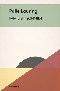 Familien Schmidt (e-bog) af Palle Lau